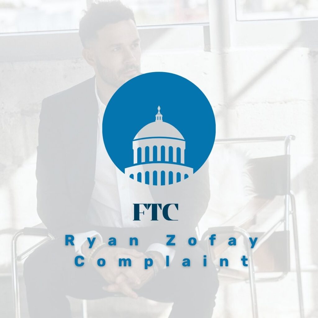 Ryan Zofay FTC complaint review